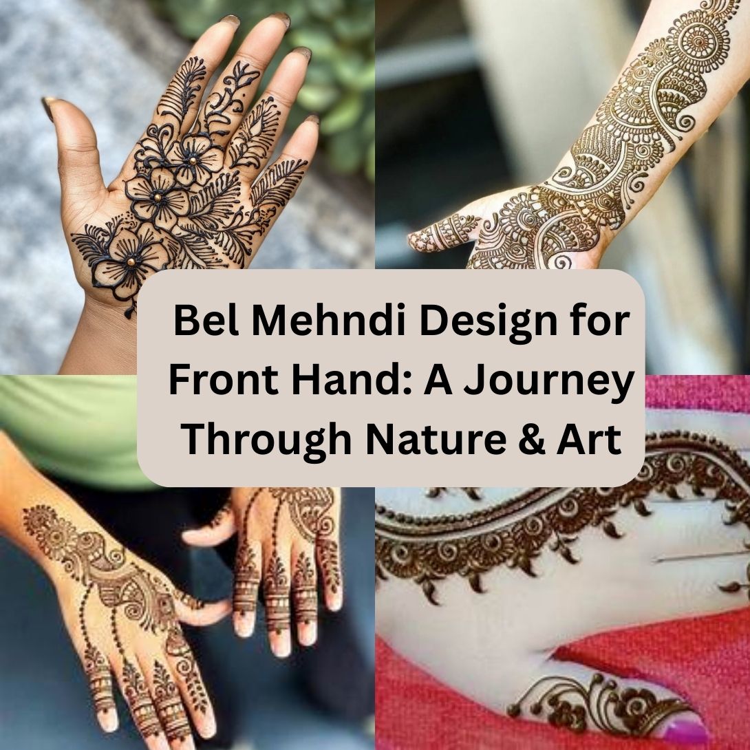 Bel Mehndi Design For Front Hand